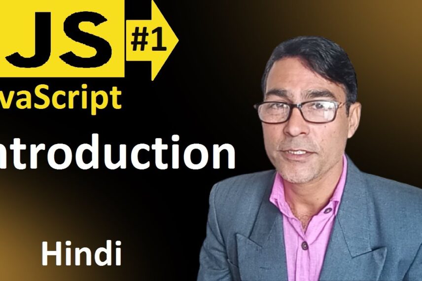 Introduction to JavaScript | JavaScript Introduction Tutorial in Hindi ...